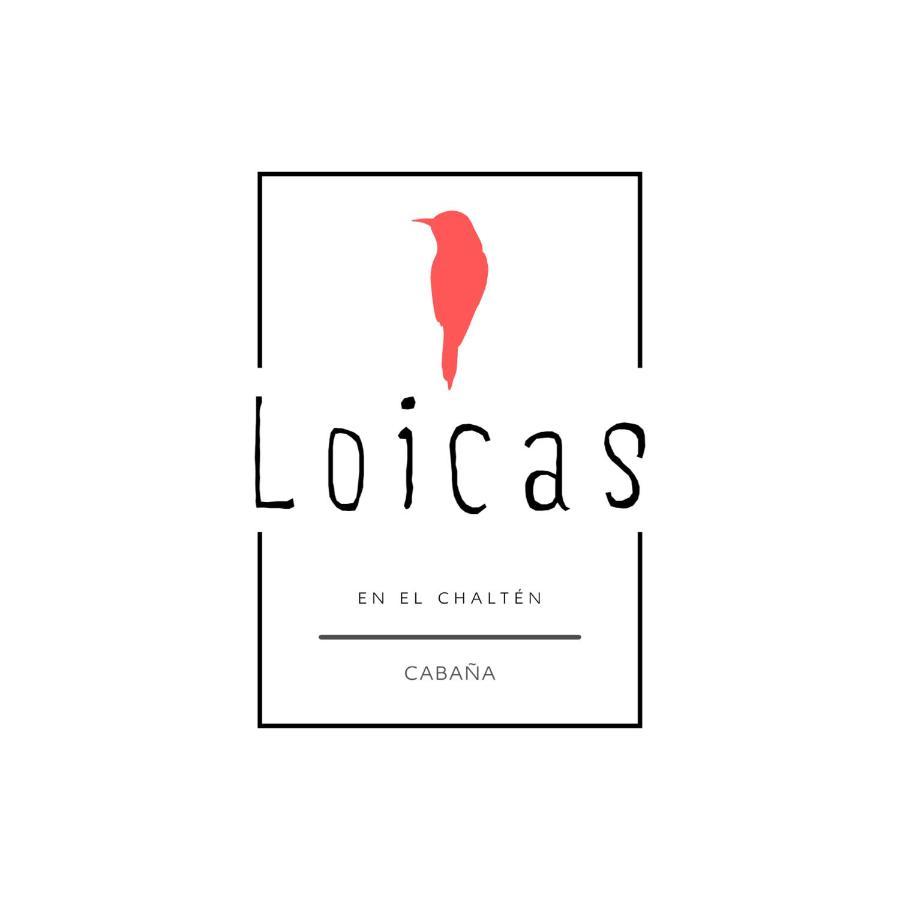 Loicas En El Chalten - Cabana Exterior photo